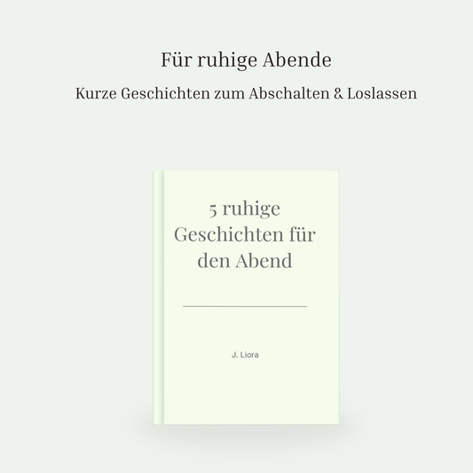 5 ruhige Geschichten für den Abend