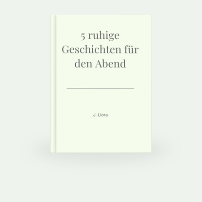 5 ruhige Geschichten für den Abend