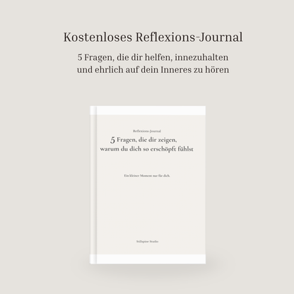 Kostenlos: 5 Fragen, die dir zeigen, warum du dich so erschöpft fühlst